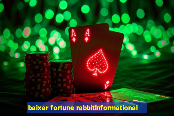 baixar fortune rabbitInformational