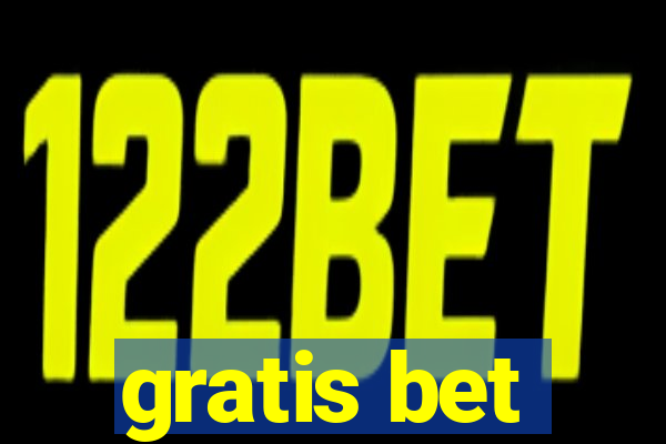 gratis bet