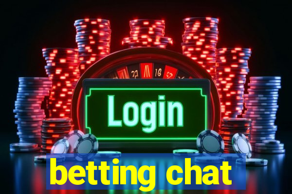 betting chat