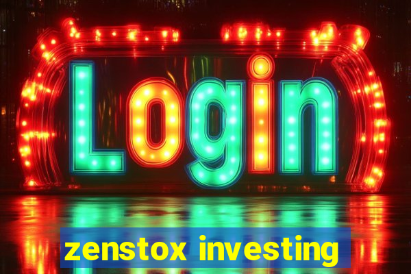 zenstox investing