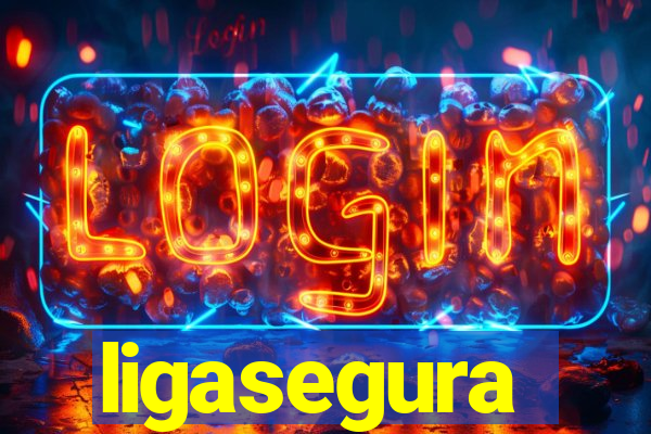 ligasegura