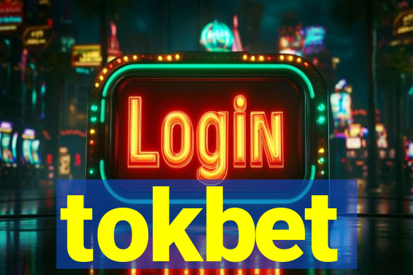 tokbet