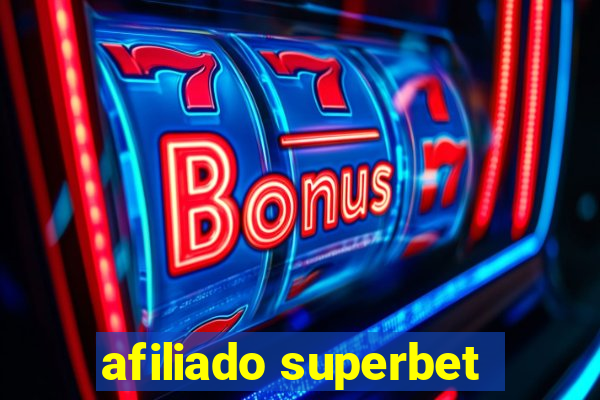 afiliado superbet