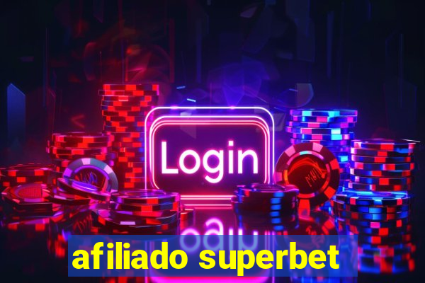 afiliado superbet