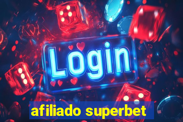 afiliado superbet