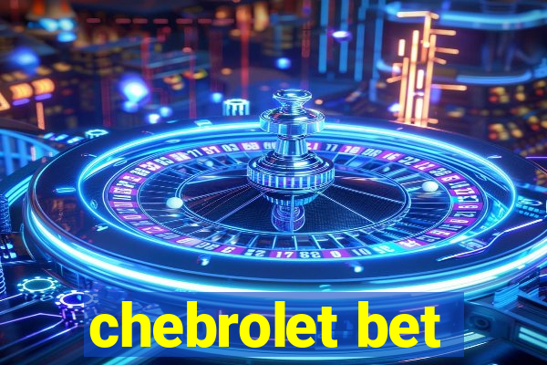 chebrolet bet