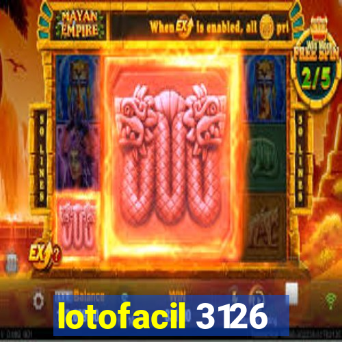 lotofacil 3126