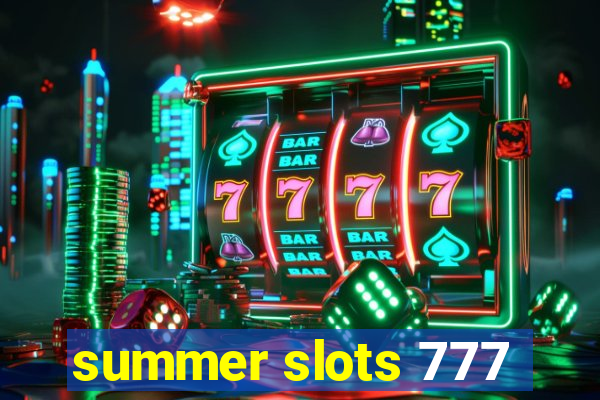 summer slots 777