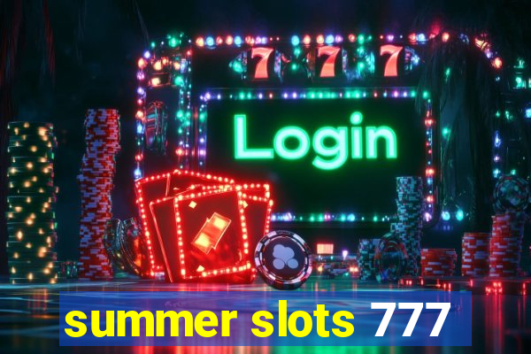 summer slots 777