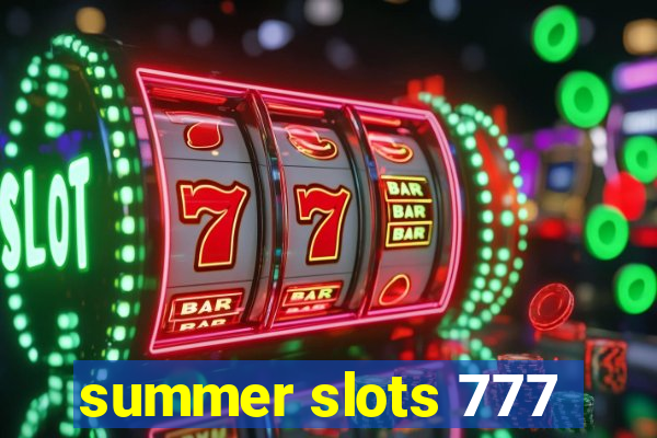 summer slots 777