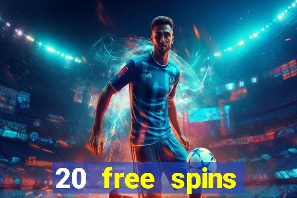 20 free spins casino room