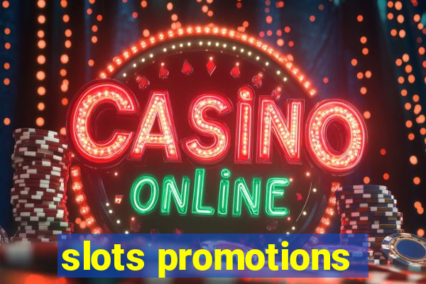 slots promotions