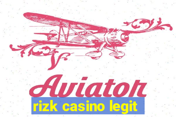 rizk casino legit