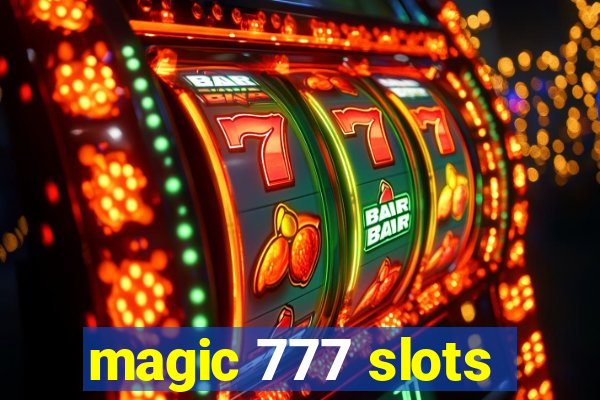 magic 777 slots