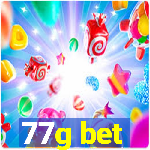 77g bet