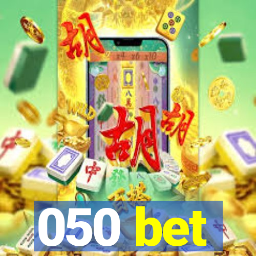 050 bet