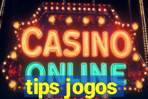 tips jogos