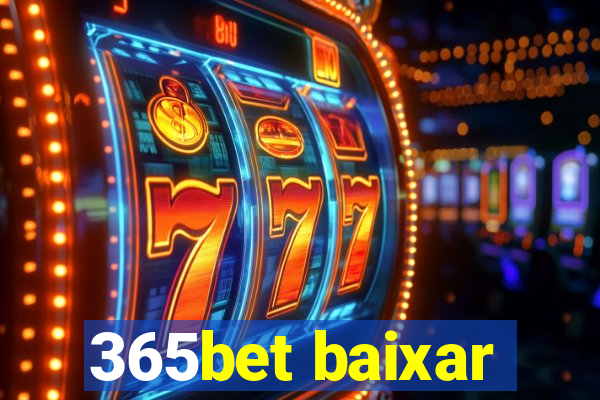 365bet baixar