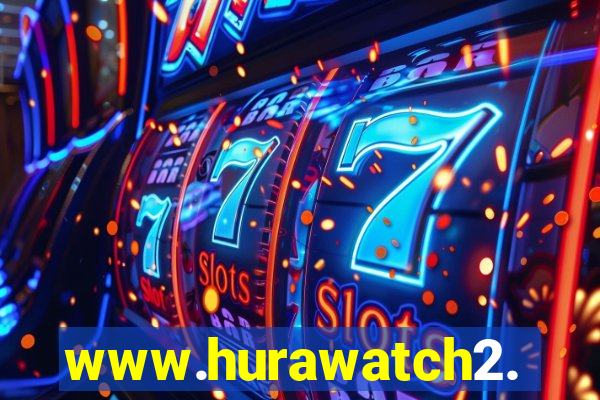 www.hurawatch2.to