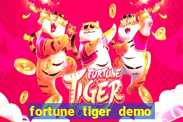 fortune tiger demo - jogo do tigrinho grátis