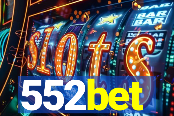 552bet