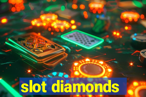 slot diamonds