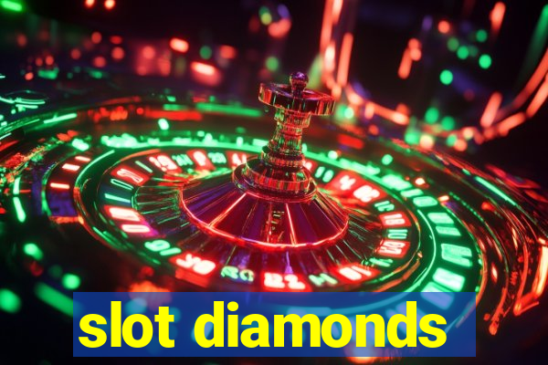 slot diamonds