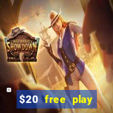 $20 free play chicken ranch casino