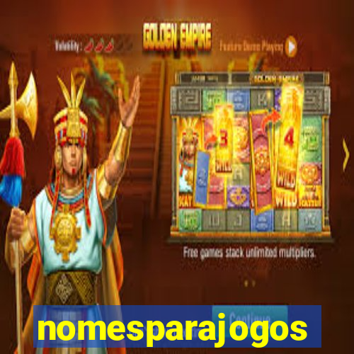 nomesparajogos