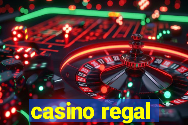 casino regal