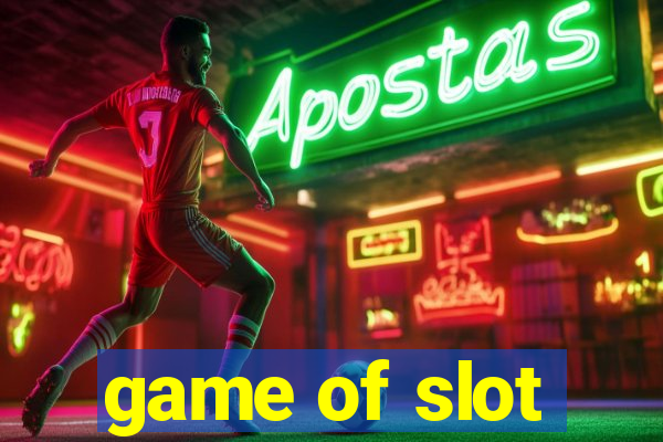 game of slot