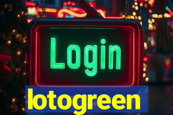 lotogreen