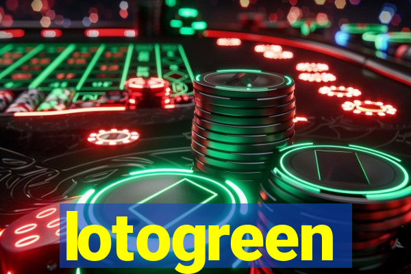 lotogreen