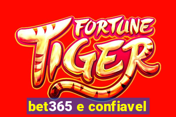 bet365 e confiavel