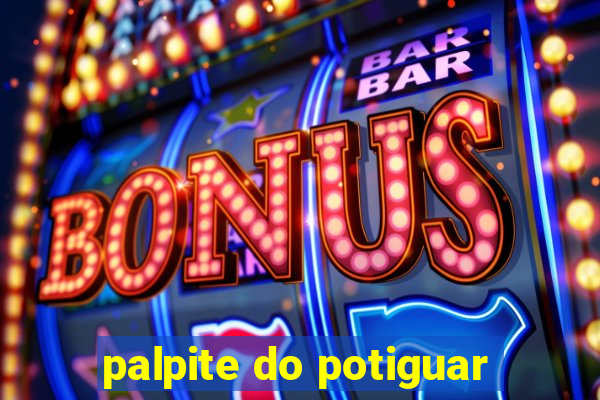 palpite do potiguar