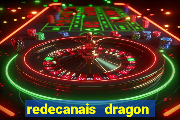 redecanais dragon ball clássico