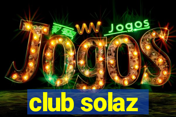 club solaz