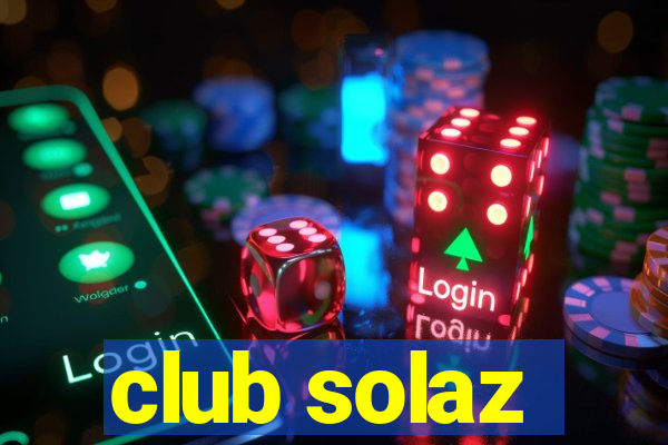 club solaz