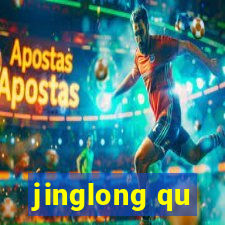 jinglong qu