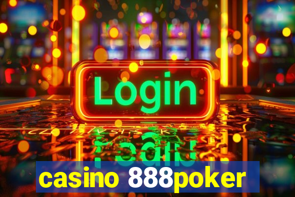 casino 888poker