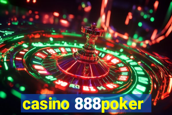 casino 888poker