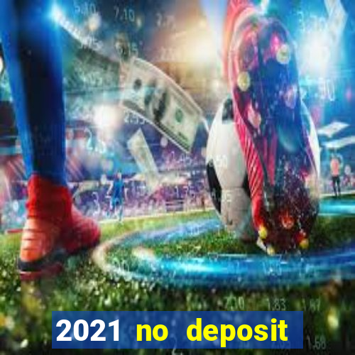 2021 no deposit bonuses wild joker casino