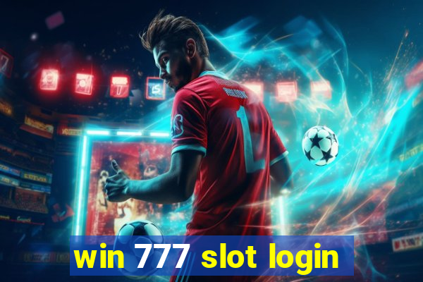 win 777 slot login