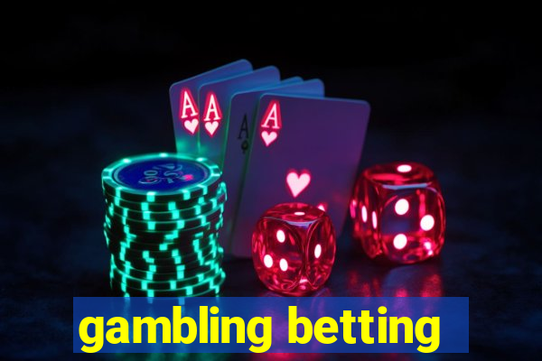 gambling betting