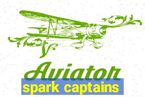 spark captains