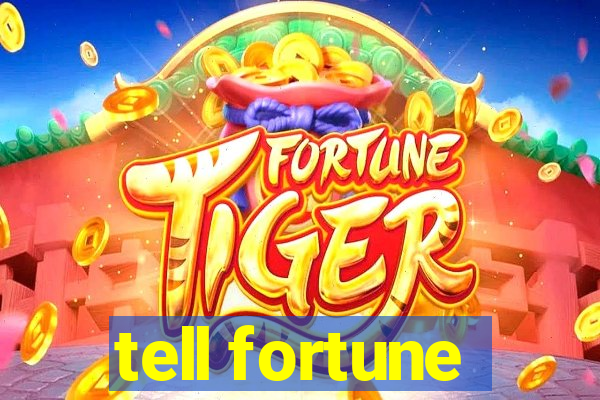 tell fortune