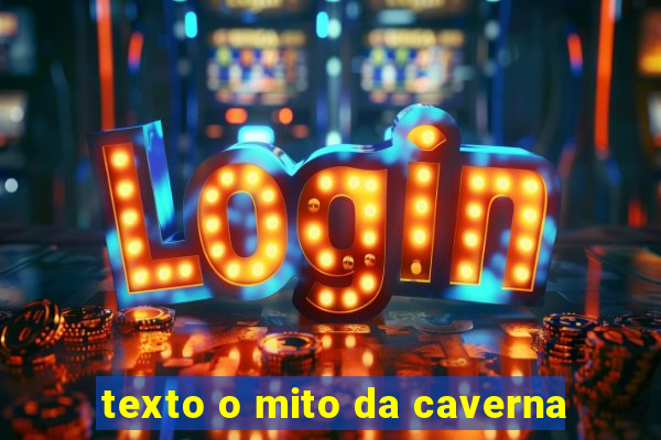 texto o mito da caverna