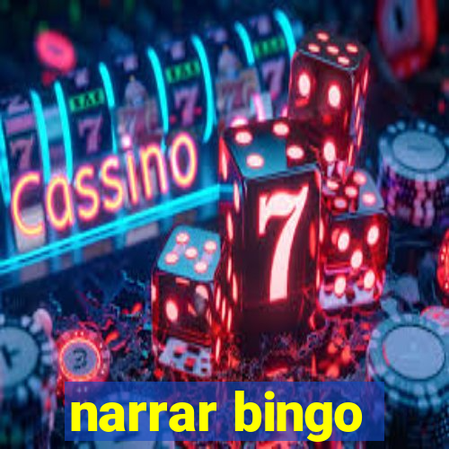 narrar bingo