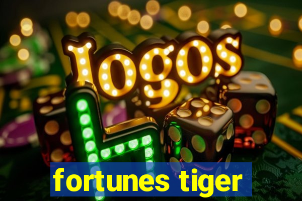 fortunes tiger