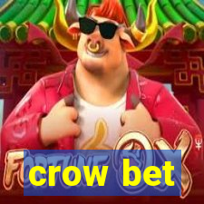 crow bet